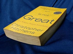 God Is Not Great: How Religion Poisons Everything