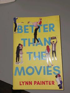Better Than The Movies ~ Lynn Painter