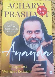Acharya Prashant Author. Ananda ( Happiness Without Reason)