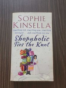 Shopaholic Ties The Knot (Sophie Kinsella)