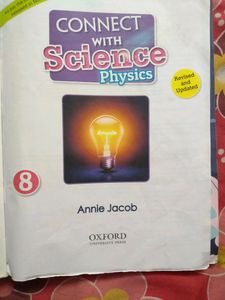 Connect With Science PHYSICS. CLASS 8