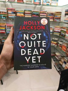 🩸🔪 Not Quite Dead Yet by Holly Jackson