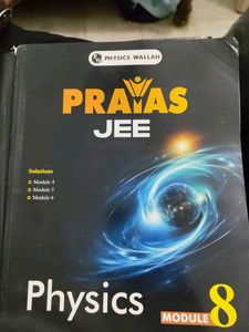 Physics Wallah PRAYAS JEE Module 8