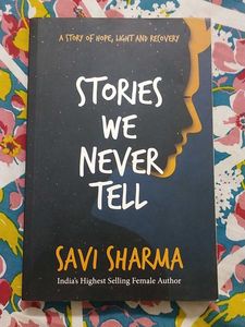 Stories We Never Tell by Savi Sharma