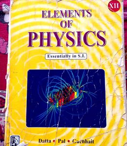 Elements of Physics Dutta Pal Guchhait