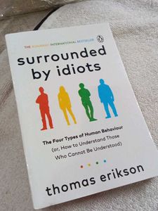 Surrounded by Idiots &amp; Psychopaths