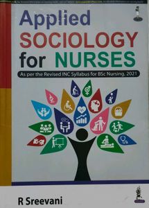 Applied Sociology for Nurses Textbook.