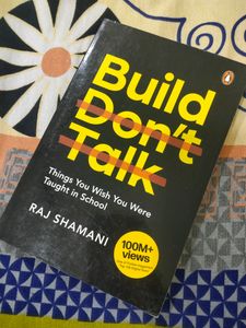 Build, Don't Talk - By Raj Shamani
