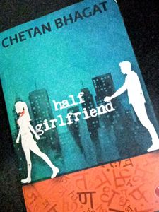 HALF GIRLFRIEND by Chetan Bhagat
