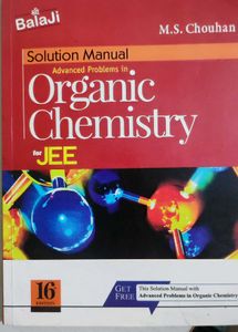 MS Chouhan Organic Chemistry/Free Solution Manual