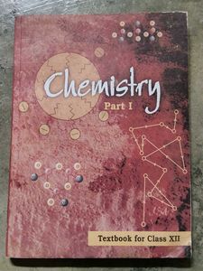 Chemistry Part I - Class XII Textbook