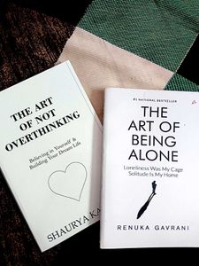 The Art of Not Overthinking & Being Alone