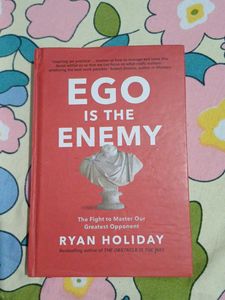 Ego Is The Enemy by Ryan Holiday (hardcover)
