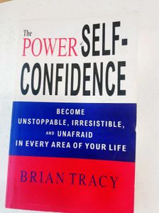 The Power Of Self Confidence