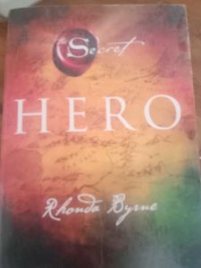 The Secret Hero by Rhonda Byrne