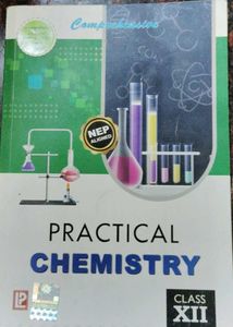 Practical Chemistry Class XII Textbook