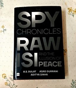 Spy Chronicles: Raw, ISI and the Illusion of Peace