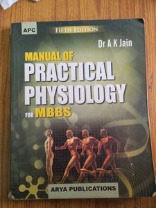 MANUAL OF PRACTICAL PHYSIOLOGY FOR 1ST YEAR MBBS