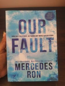Our Fault by Mercedes Ron