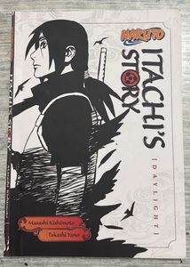 Itachi's Story Daylight! Naruto Novel