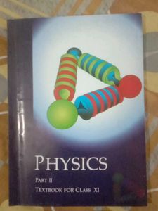 Physics Part II - Class XI