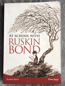 At School With Ruskin Bond