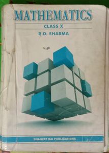 Class 10 Mathematics RD Sharma Guide Old Edition