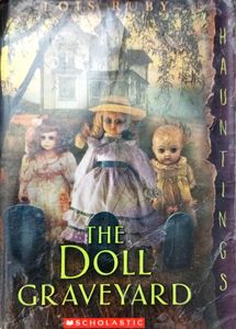 - The Doll Graveyard (Novel/Book)