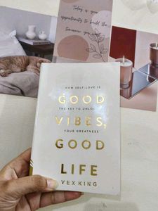 Good Vibes and life