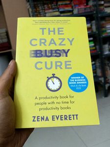 The Crazy Busy Cure