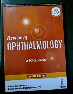 Review Of Ophthalmology, A K Khurana 7th Edition