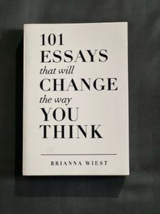 101 Essays Taht Will Change The Way You Think