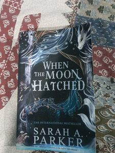 When The Moon Hatched