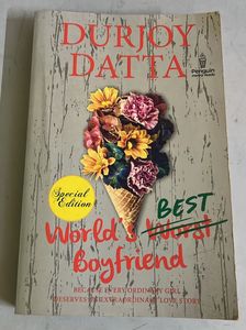 World's Worst Boyfriend - Durjoy Datta