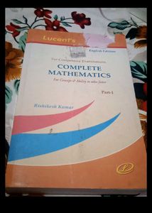 Lucent Complete Mathematics  by Rishikesh kumar ... Bank Book