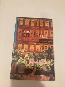The street on th Hill By Anjum Hassan (poetry)
