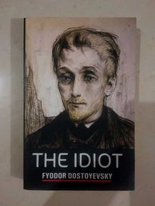 The Idiot - Dostoevsky