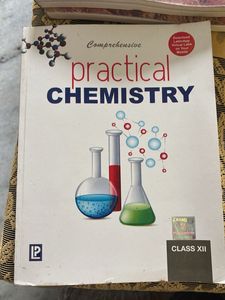 Practical Chemistry - Class XII