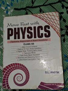 Move Fast with Physics Class XII