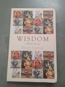 Wisdom - A World History