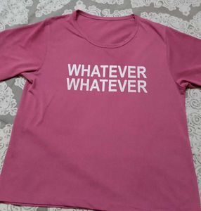 Pink "Whatever" Tee