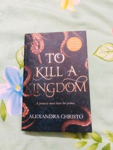 Book - To Kill A Kingdom By "Alexandra Christo"