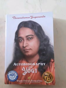 Autobiography Of A Yogi - Paramahansa Yogananda
