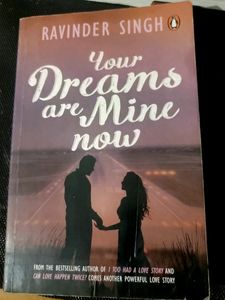 Your Dreams Are Mine Now Noble... By Ravinder Singh... Newly Book Without Any Mark.. The Story Of A Girl ... Motivational And Fiction