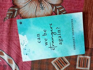 Can We Be Strangers Again?