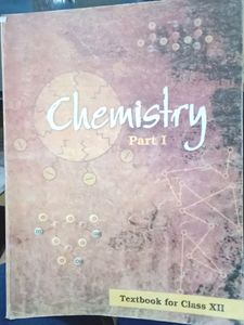 Class 12th(XII) CHEMISTRY BOOK PART-I (NCERT)