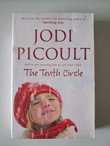 The Tenth Circle by Jodi Picoult HARDCOVER