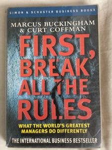 First Break All Rules.