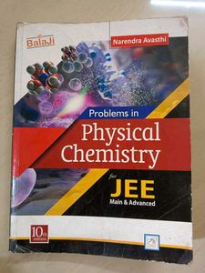 N Avasthi; Problems in Physical Chemistry for JEE