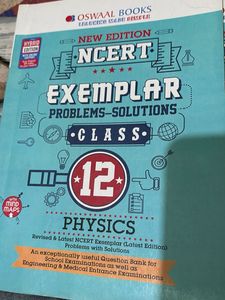 Oswal NCERT Exemplar Class 12 - Physics &amp; Chemistr